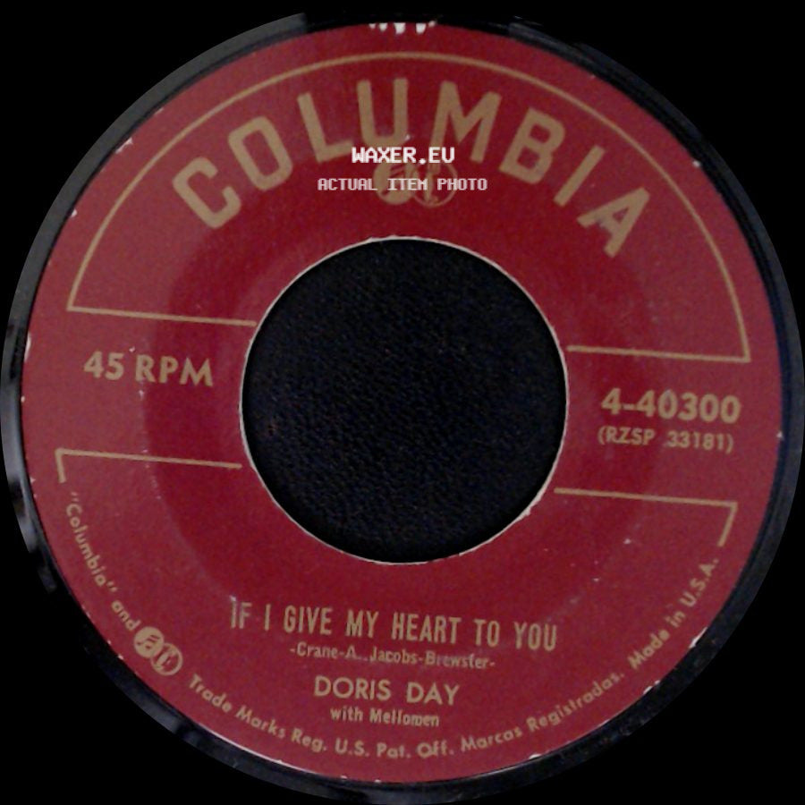 Doris Day With Mellomen / Doris Day With Frank Devol And His Orchestra - If I Give My Heart To You / Anyone Can Fall In Love side A