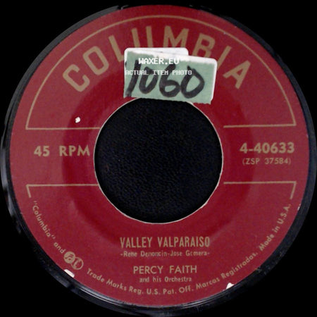 Percy Faith And His Orchestra - Valley Valparaiso / Blue Bell side A