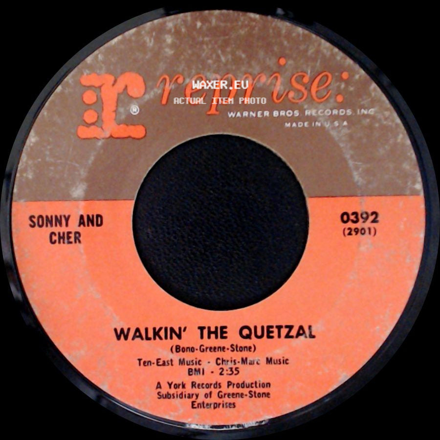 Sonny And Cher - Baby Don't Go / Walkin' The Quetzal side B