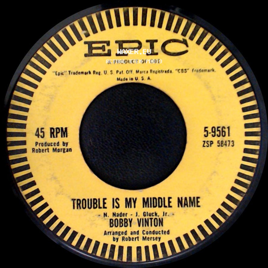 Bobby Vinton - Trouble Is My Middle Name / Let's Kiss And Make Up side A