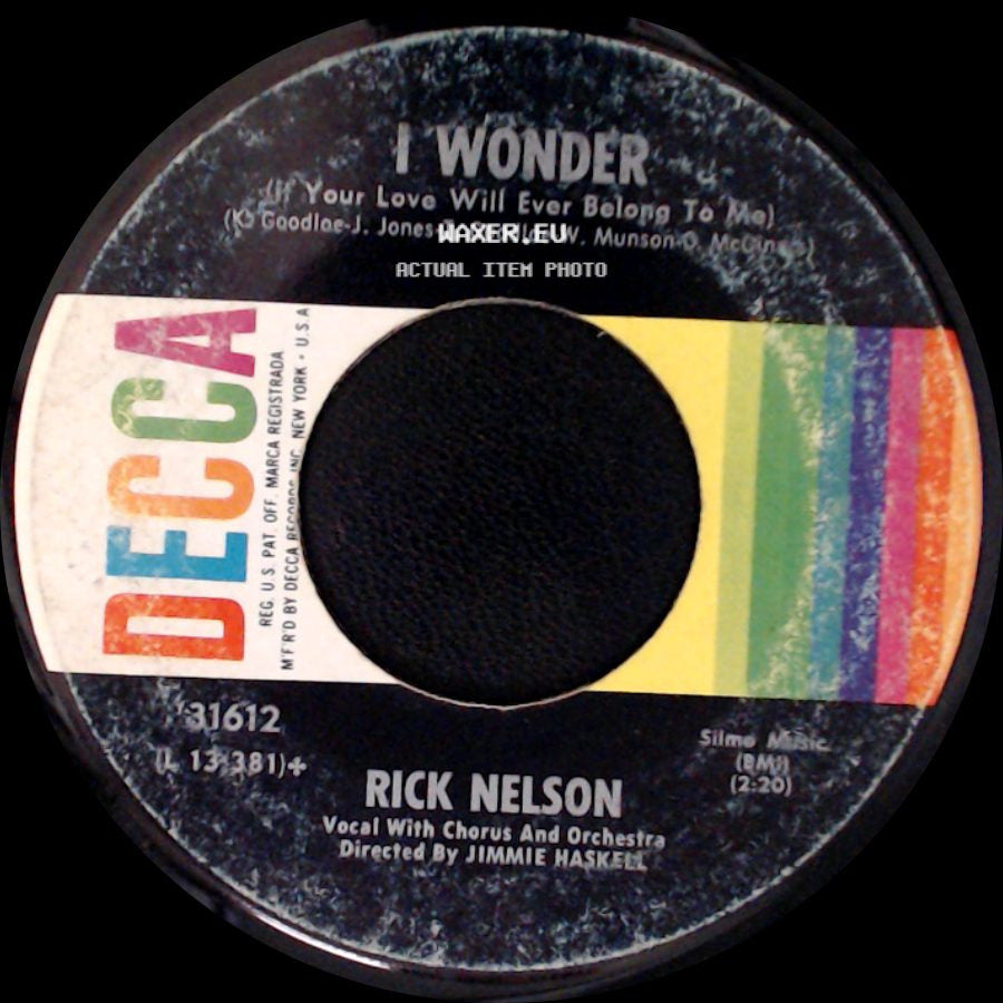 Rick Nelson - The Very Thought Of You / I Wonder (If Your Love Will Ever Belong To Me) side B