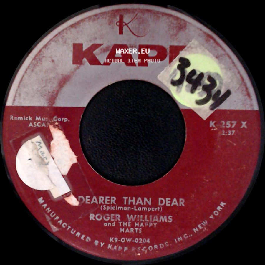 Roger Williams And The Happy Harts / Roger Williams - Dearer Than Dear / The Key To The Kingdom side A