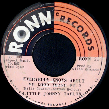 Little Johnny Taylor - Everybody Knows About My Good Thing Pt1 / Everybody Knows About My Good Thing Pt. 2 side B