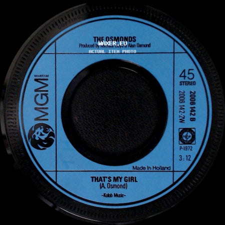 The Osmonds - That's My Girl / Crazy Horses side A