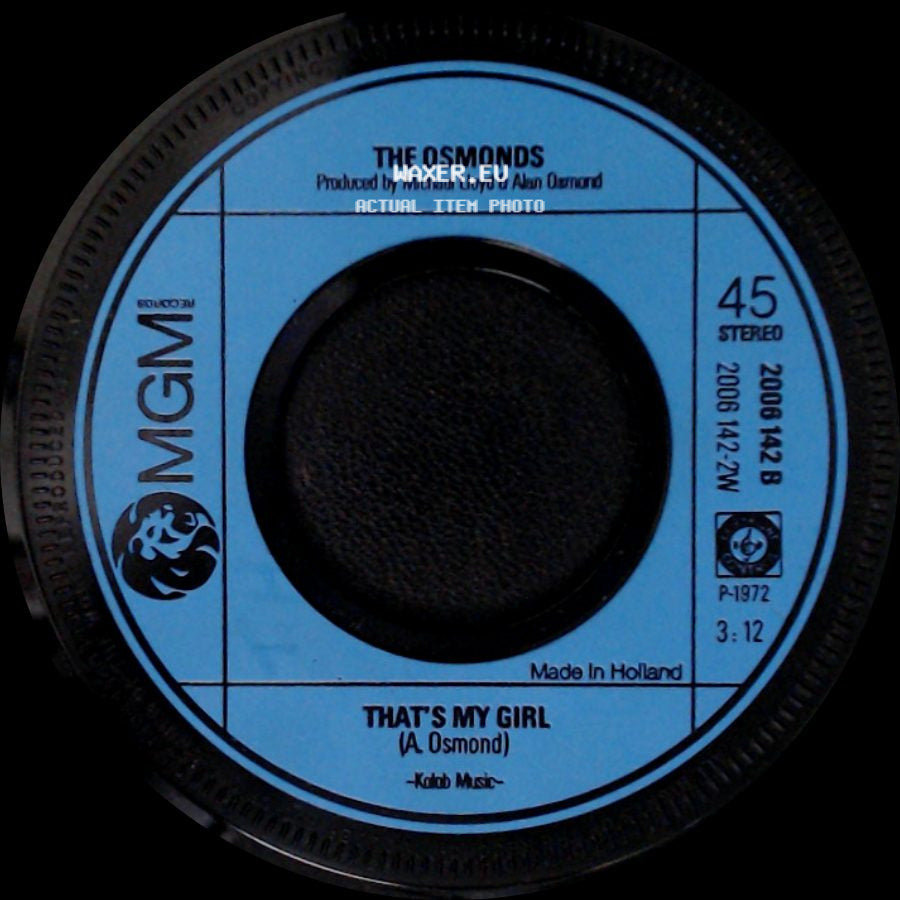 The Osmonds - That's My Girl / Crazy Horses side A