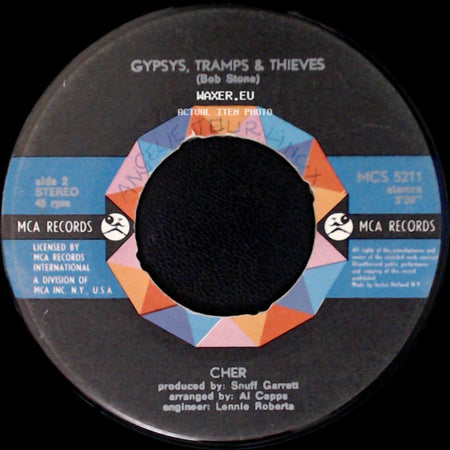 Cher - He'll Never Know / Gypsys, Tramps & Thieves side B