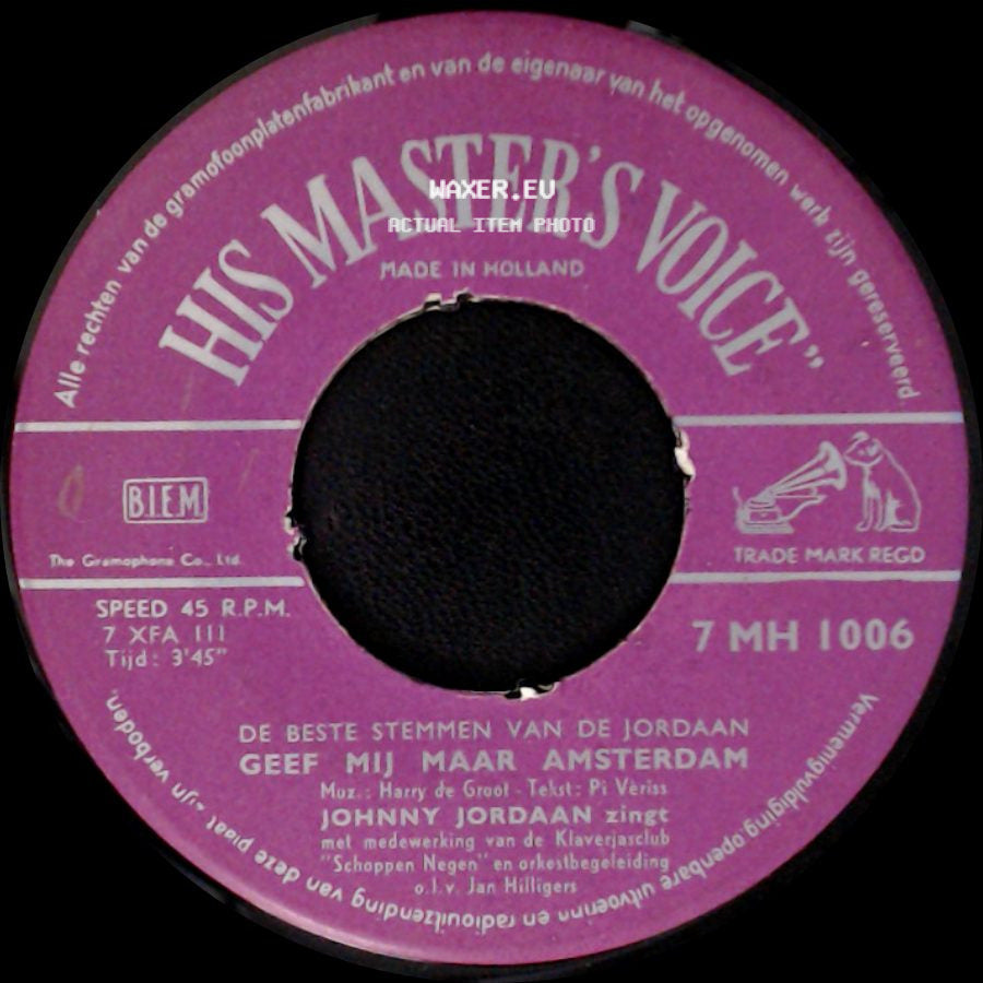 Jordaan Wals / Johnny Jordaan - De Beste Stemmen Van De Jordaan / Geef Mij Maar Amsterdam side B