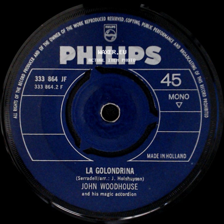 John Woodhouse And His Magic Accordion - La Golondrina / Melodia (Hörst Du Mein Heimliches Rufen) side A