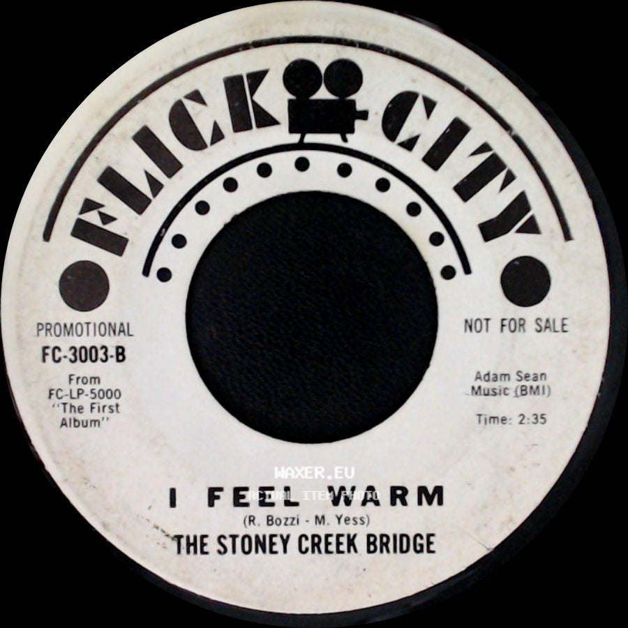 The Stoney Creek Bridge - Seattle / I Feel Warm side B