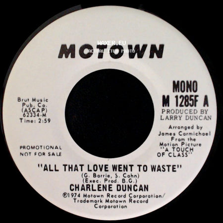 Charlene Duncan - All That Love Went To Waste / All That Love Went To Waste side B