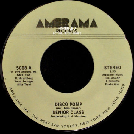 Senior Class - Disco Pomp, Too / Disco Pomp side B
