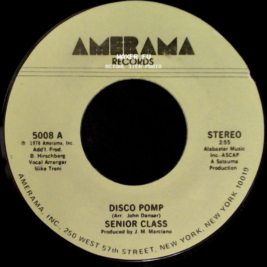 Senior Class - Disco Pomp, Too / Disco Pomp side B