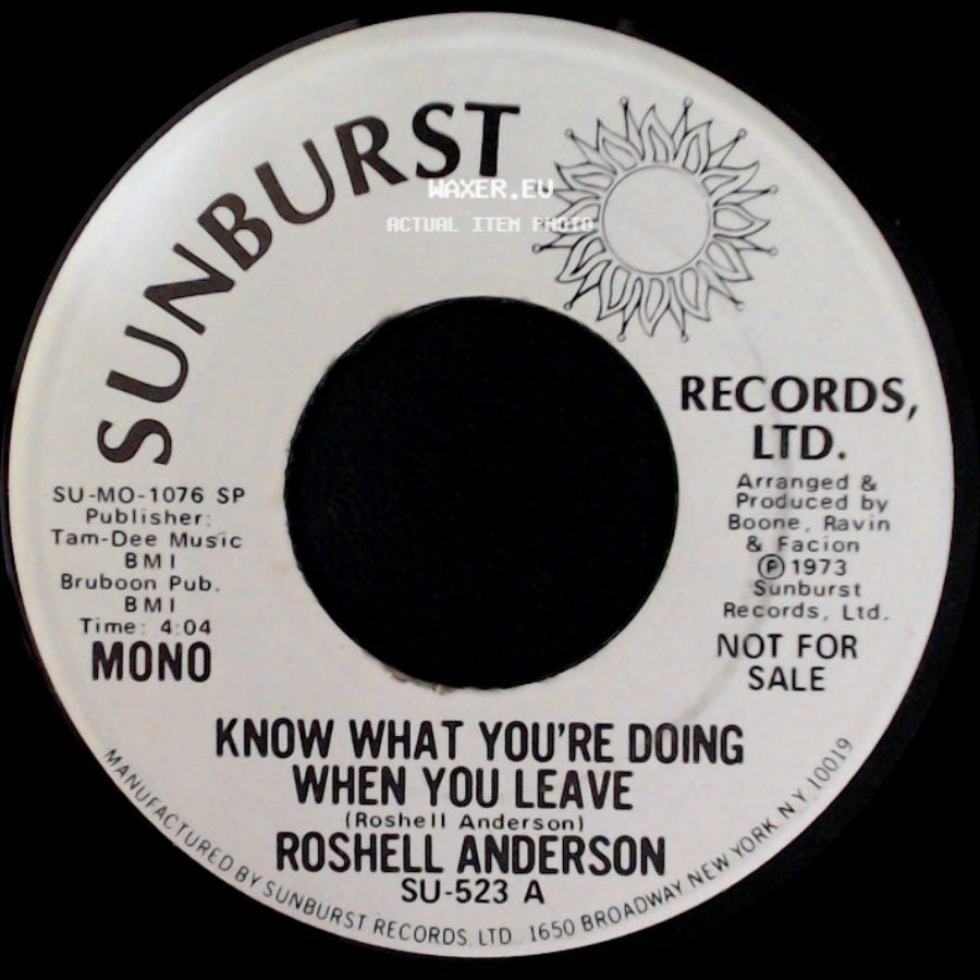 Roshell Anderson - Know What You're Doing When You Leave / Know What You're Doing When You Leave side A