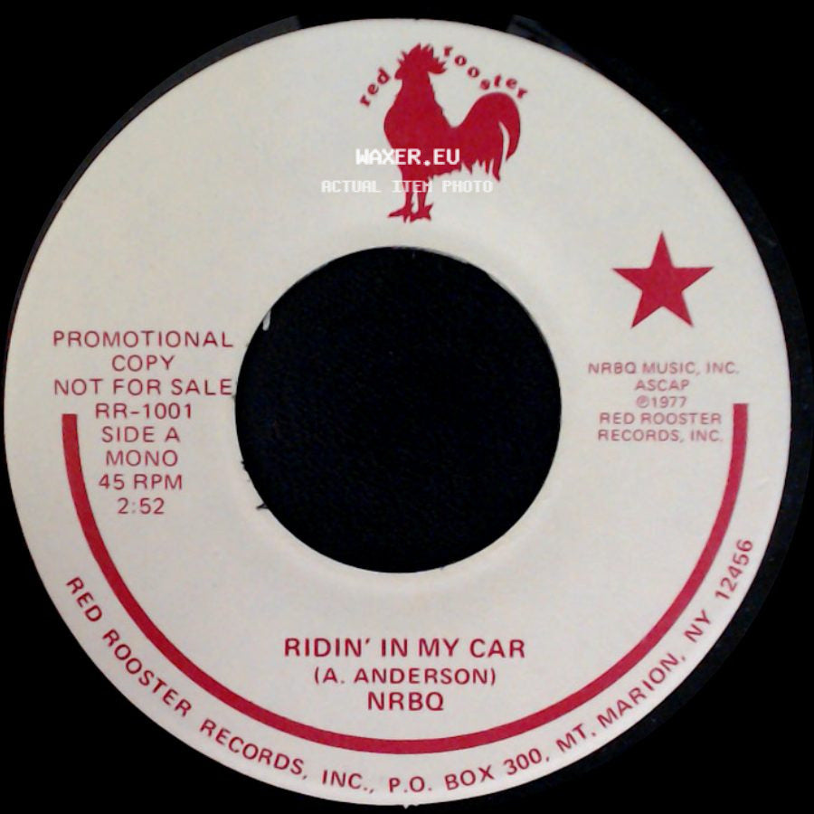 Nrbq - Ridin' In My Car / Do The Bump side A
