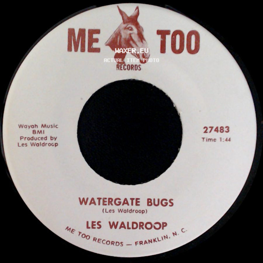Les Waldroop - Watergate Bugs / Moonlight's A-Wastin' side A