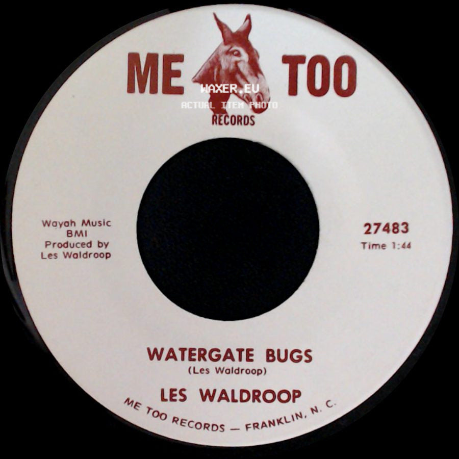 Les Waldroop - Moonlight's A-Wastin' / Watergate Bugs side B