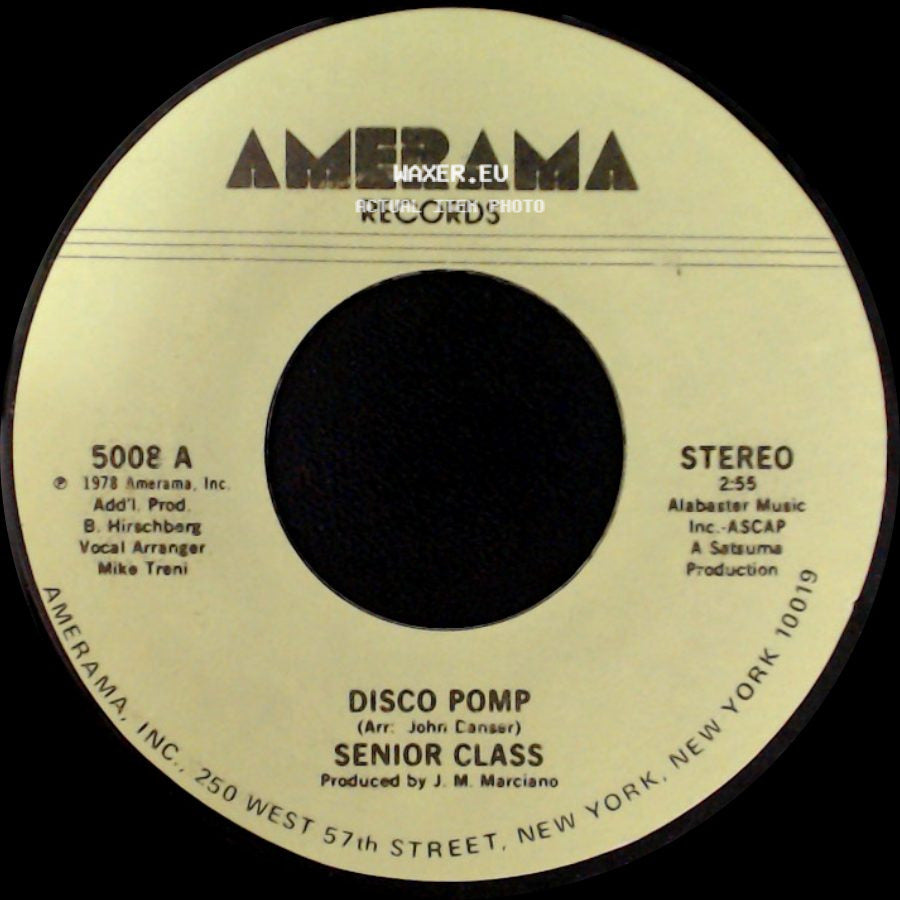 Senior Class - Disco Pomp, Too / Disco Pomp side B