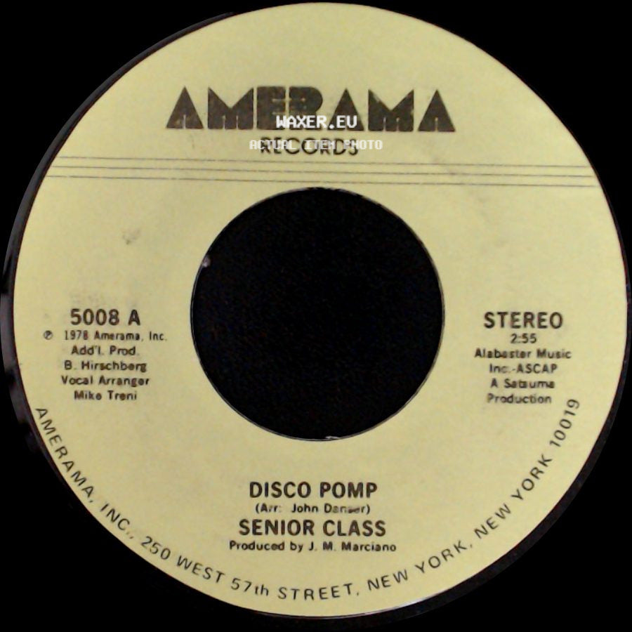 Senior Class - Disco Pomp, Too / Disco Pomp side B