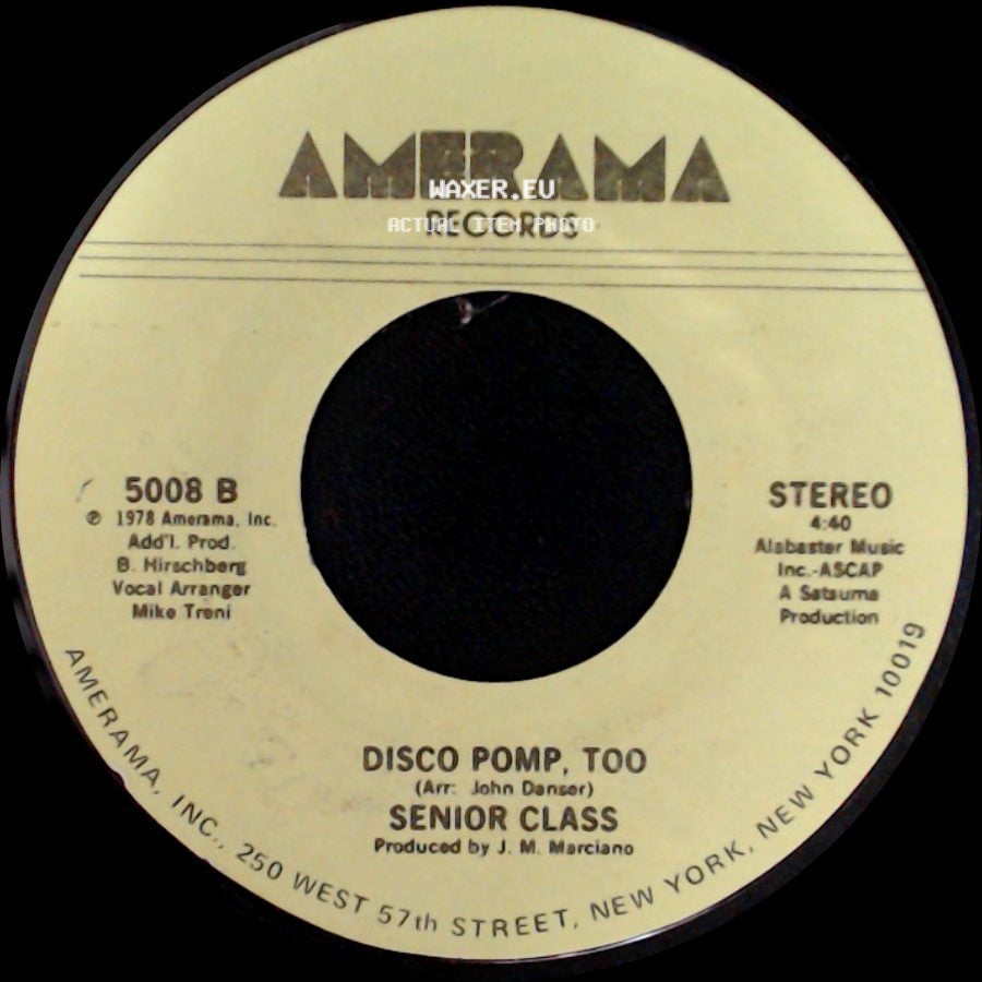 Senior Class - Disco Pomp, Too / Disco Pomp side A