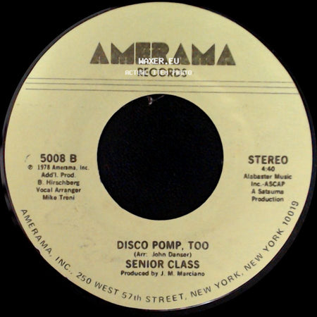 Senior Class - Disco Pomp, Too / Disco Pomp side A