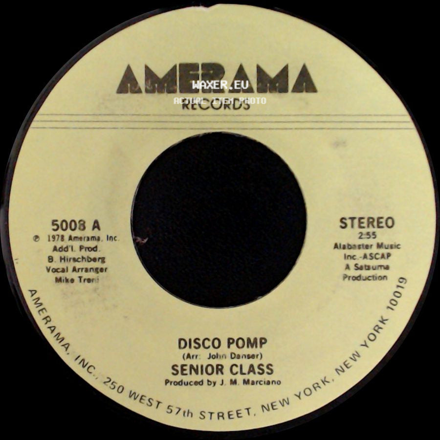 Senior Class - Disco Pomp, Too / Disco Pomp side B