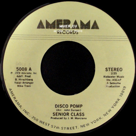 Senior Class - Disco Pomp, Too / Disco Pomp side B