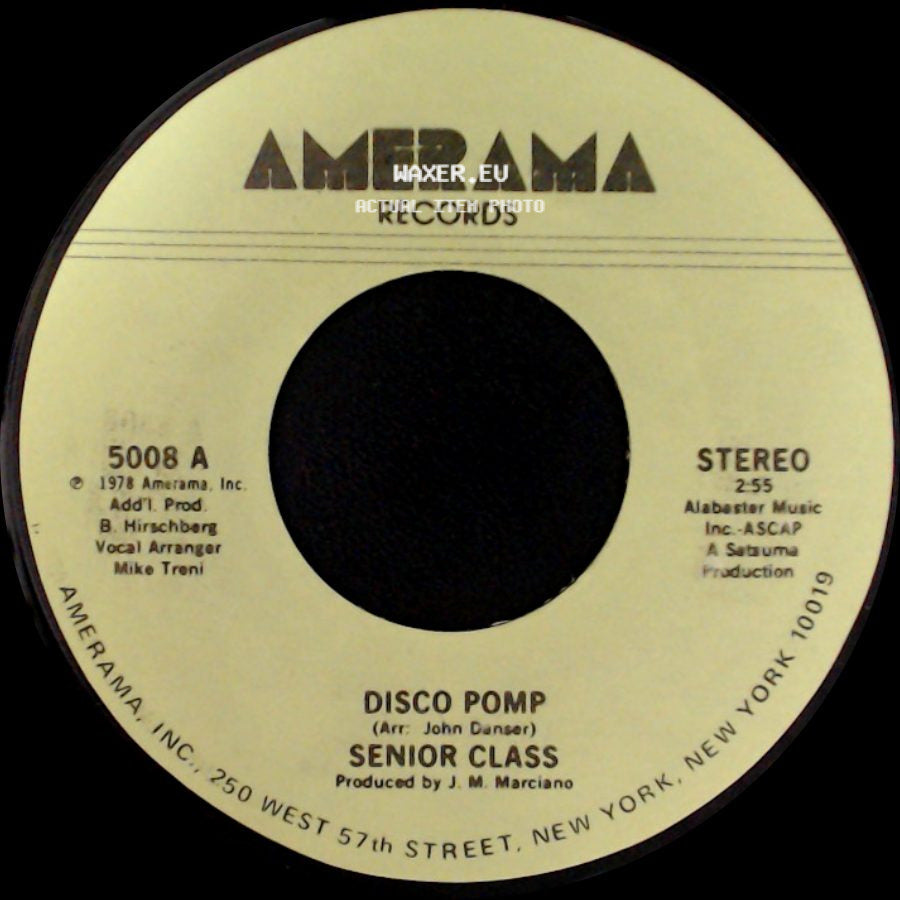 Senior Class - Disco Pomp, Too / Disco Pomp side B