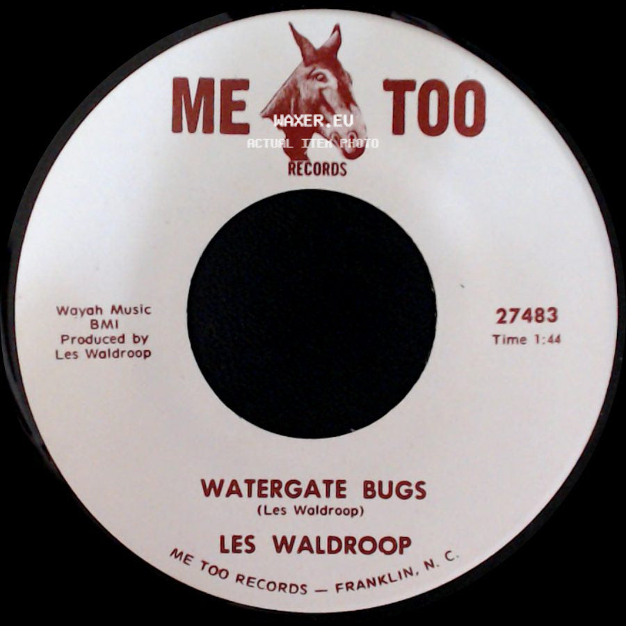 Les Waldroop - Moonlight's A-Wastin' / Watergate Bugs side B