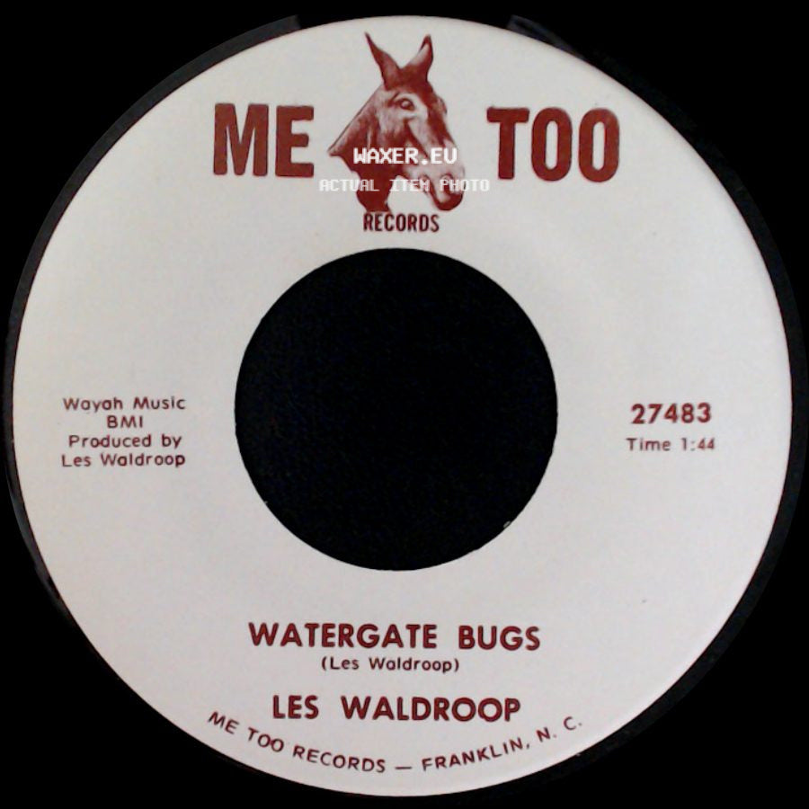 Les Waldroop - Watergate Bugs / Moonlight's A-Wastin' side A