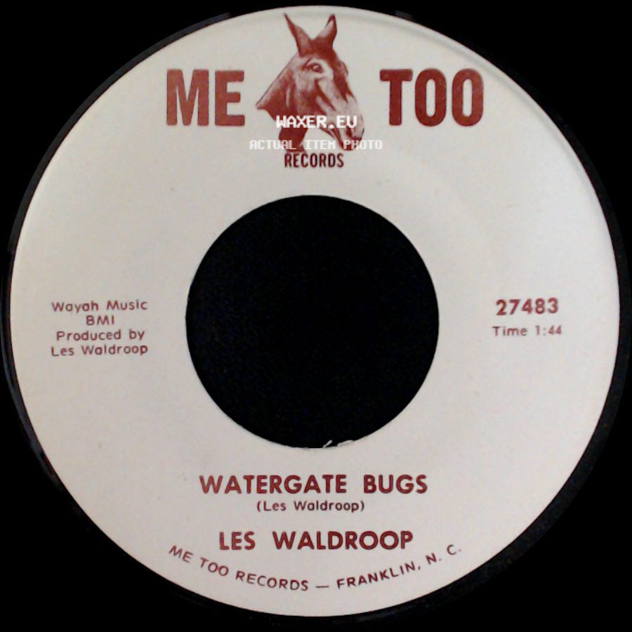 Les Waldroop - Moonlight's A-Wastin' / Watergate Bugs side B