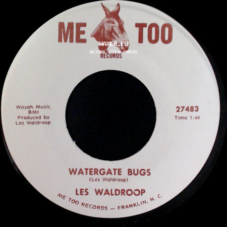 Les Waldroop - Watergate Bugs / Moonlight's A-Wastin' side A