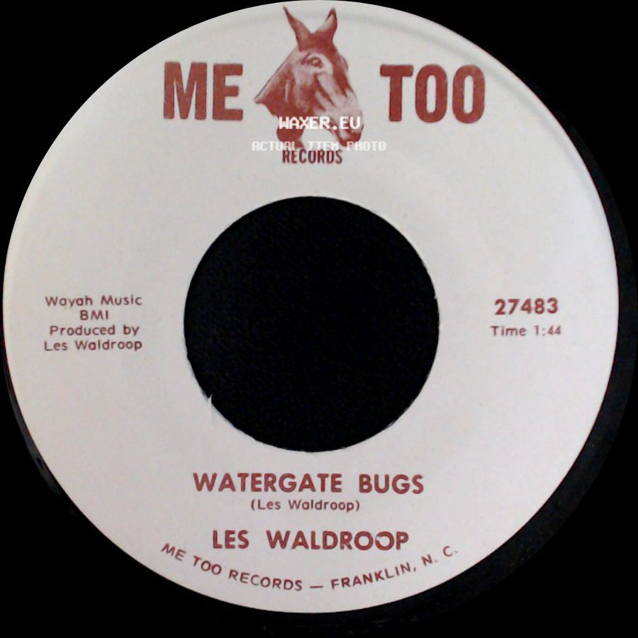 Les Waldroop - Watergate Bugs / Moonlight's A-Wastin' side A