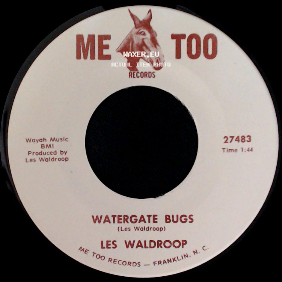Les Waldroop - Moonlight's A-Wastin' / Watergate Bugs side B