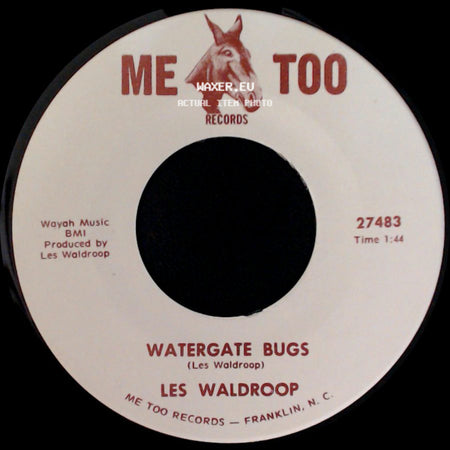 Les Waldroop - Moonlight's A-Wastin' / Watergate Bugs side B