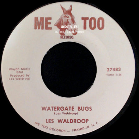 Les Waldroop - Moonlight's A-Wastin' / Watergate Bugs side B