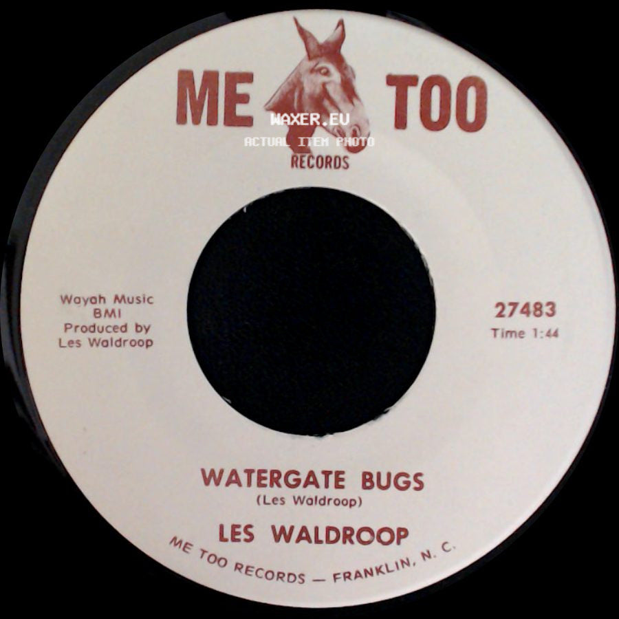 Les Waldroop - Moonlight's A-Wastin' / Watergate Bugs side B