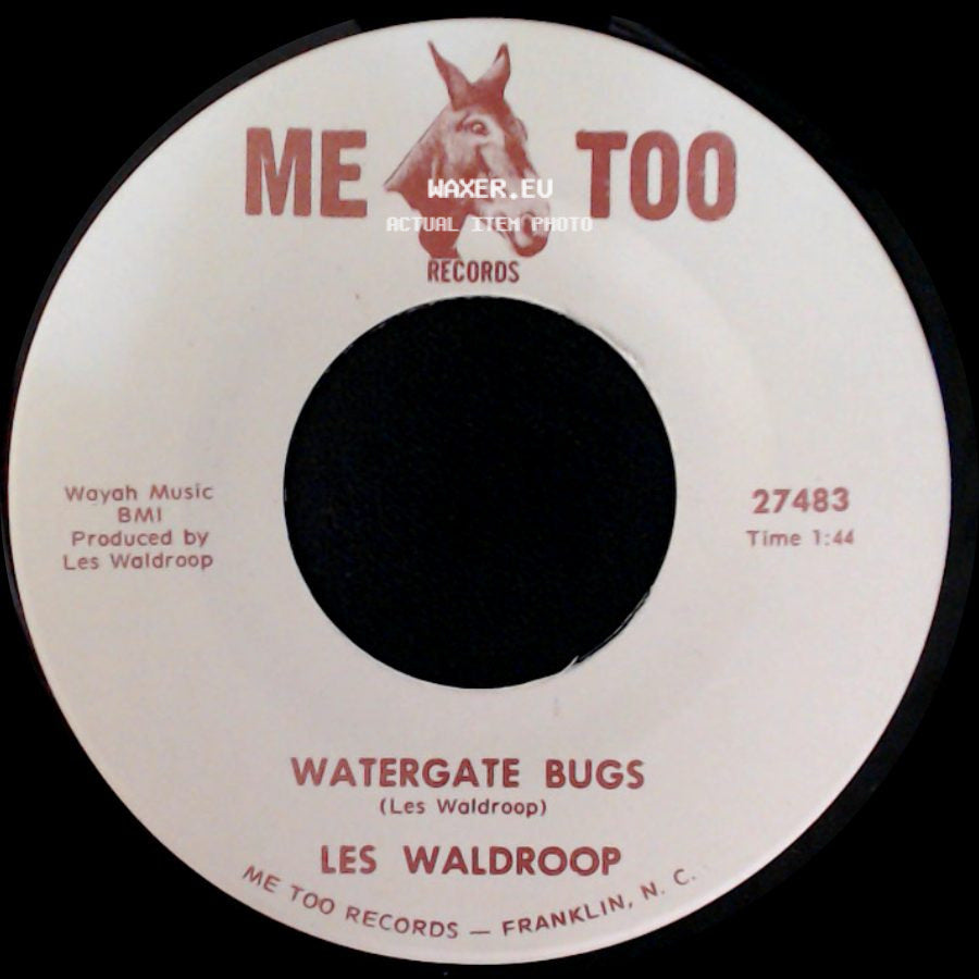 Les Waldroop - Moonlight's A-Wastin' / Watergate Bugs side B