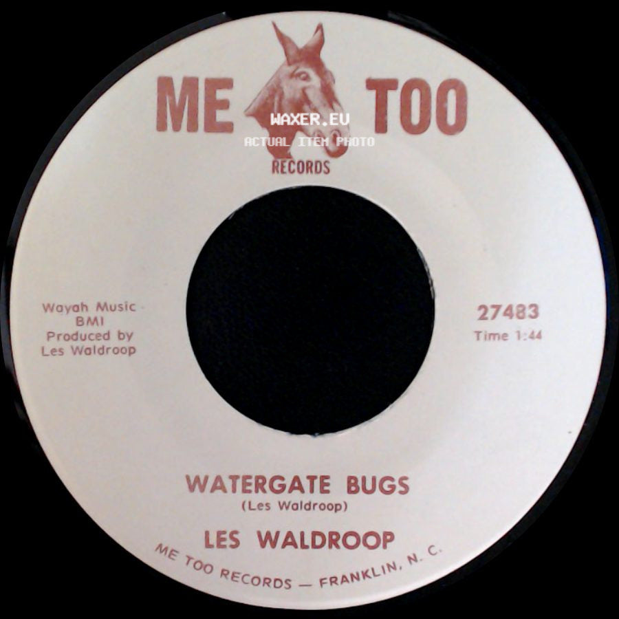 Les Waldroop - Watergate Bugs / Moonlight's A-Wastin' side A