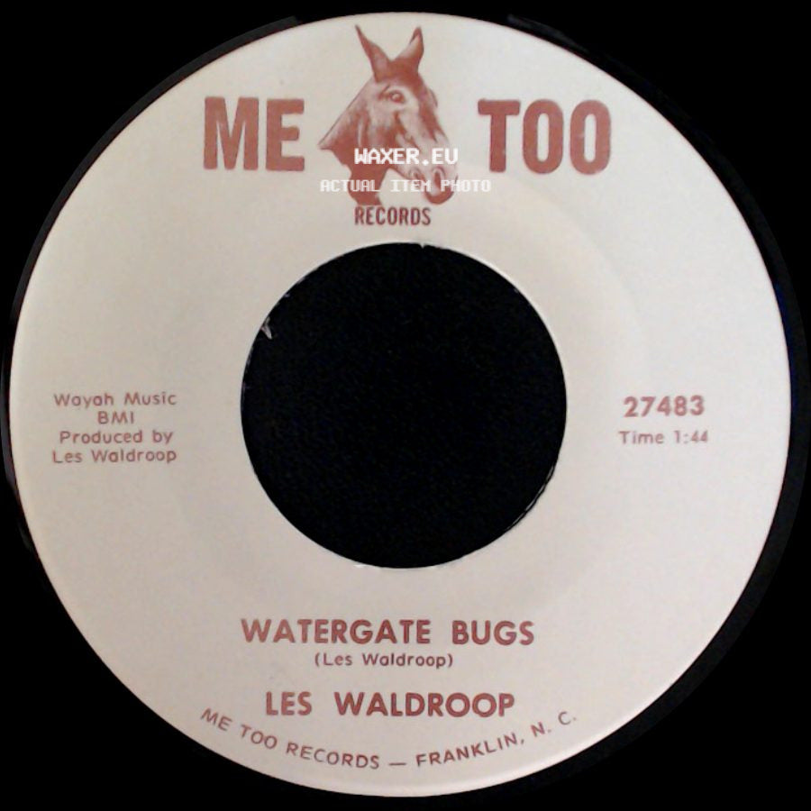 Les Waldroop - Moonlight's A-Wastin' / Watergate Bugs side B