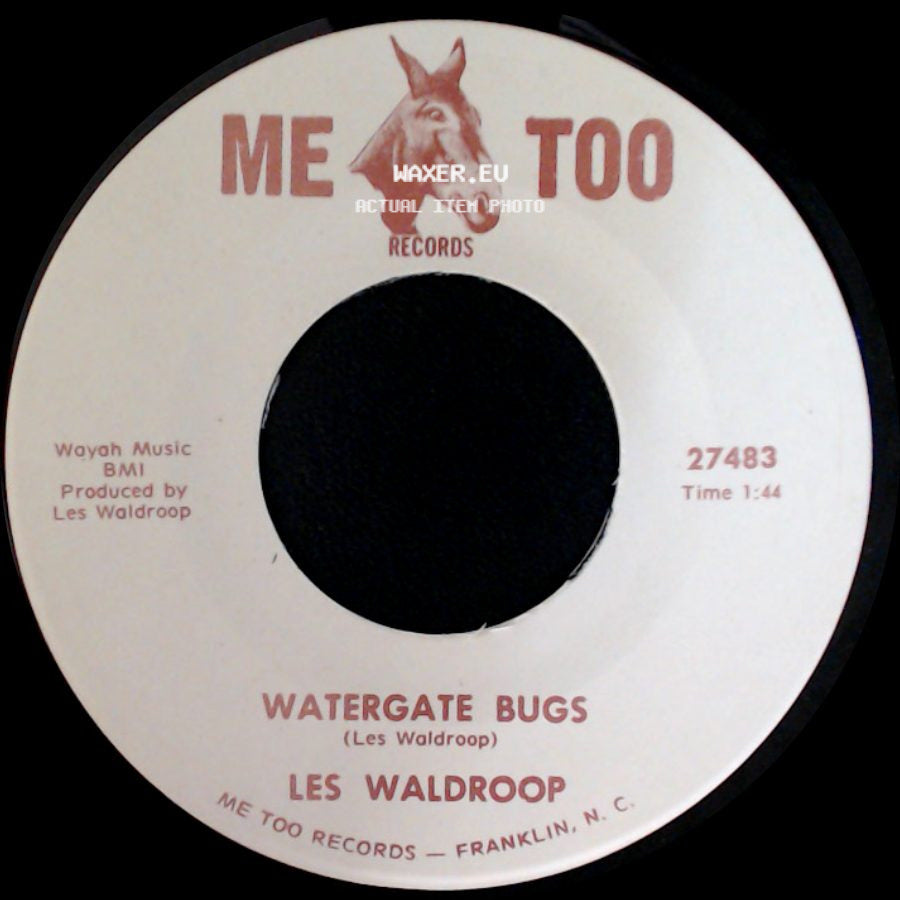 Les Waldroop - Watergate Bugs / Moonlight's A-Wastin' side A