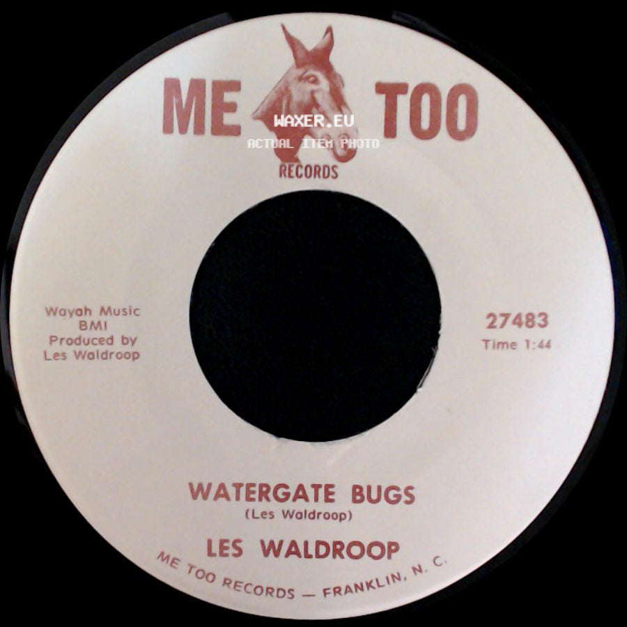 Les Waldroop - Watergate Bugs / Moonlight's A-Wastin' side A