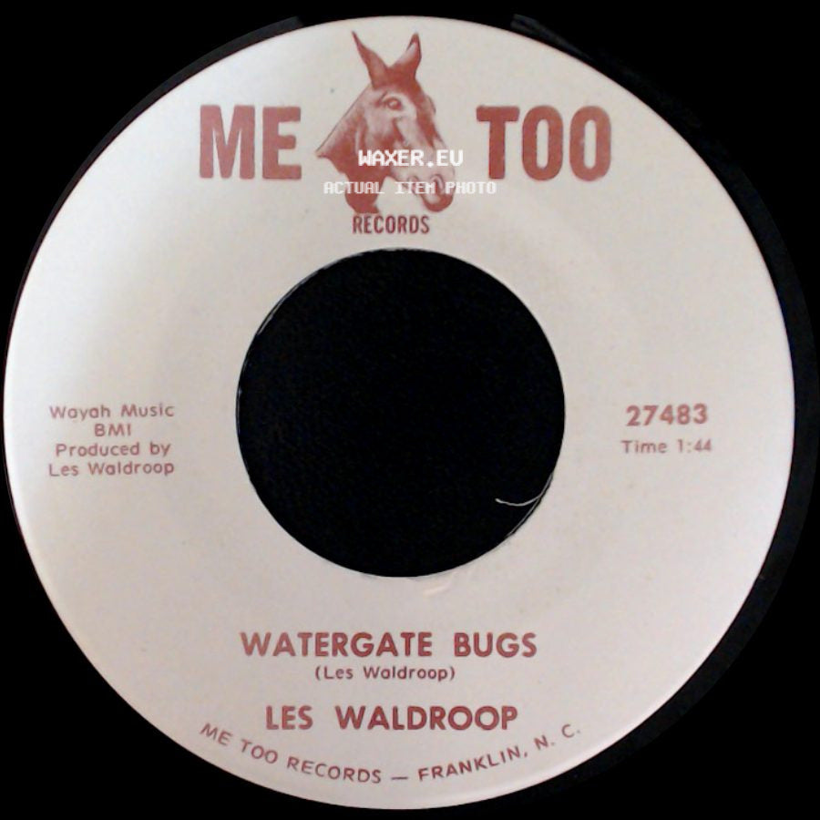 Les Waldroop - Watergate Bugs / Moonlight's A-Wastin' side A
