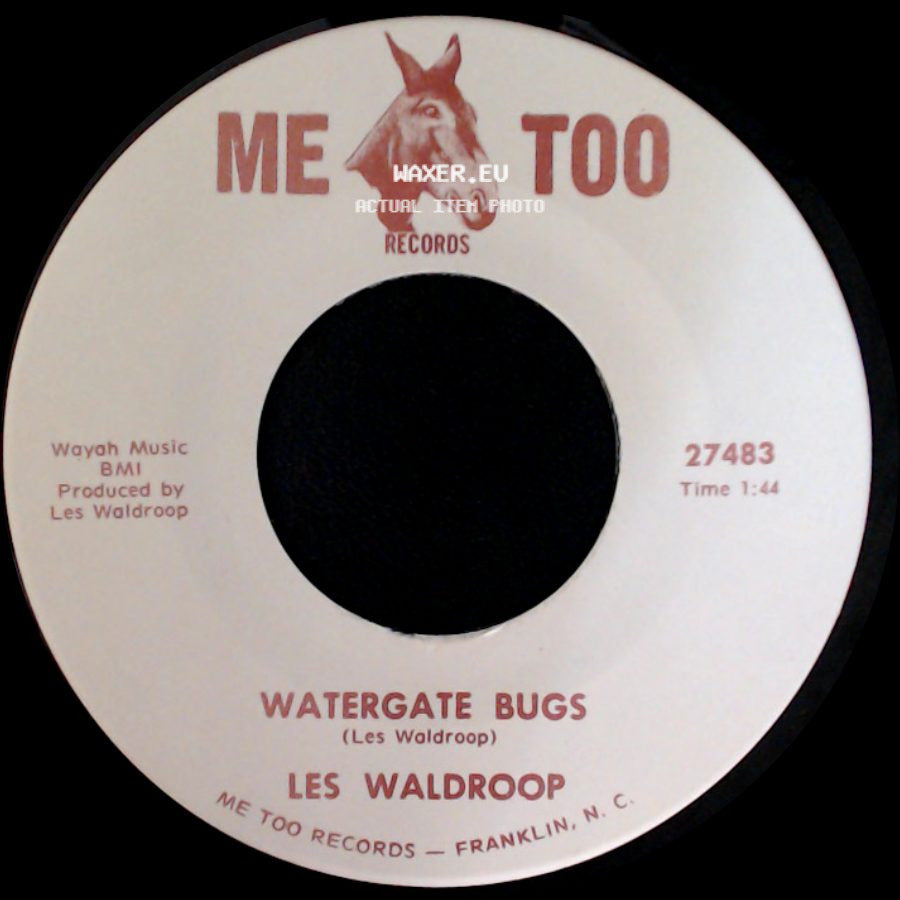 Les Waldroop - Watergate Bugs / Moonlight's A-Wastin' side A
