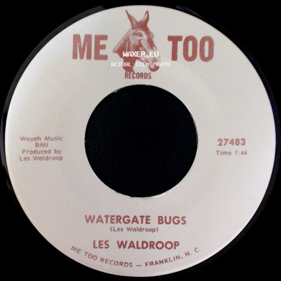 Les Waldroop - Watergate Bugs / Moonlight's A-Wastin' side A