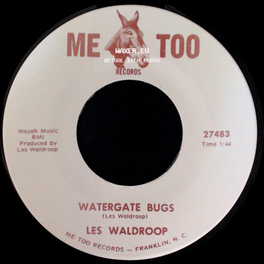 Les Waldroop - Watergate Bugs / Moonlight's A-Wastin' side A