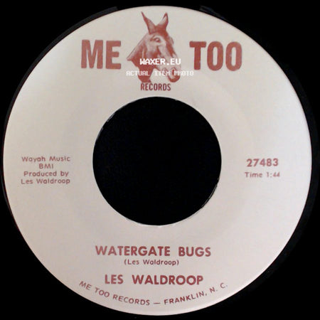 Les Waldroop - Watergate Bugs / Moonlight's A-Wastin' side A