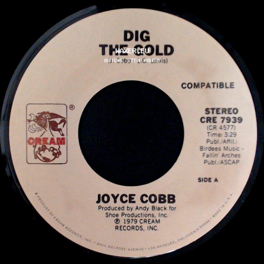 Joyce Cobb - Dig The Gold / Don't Be Mad At Me side A