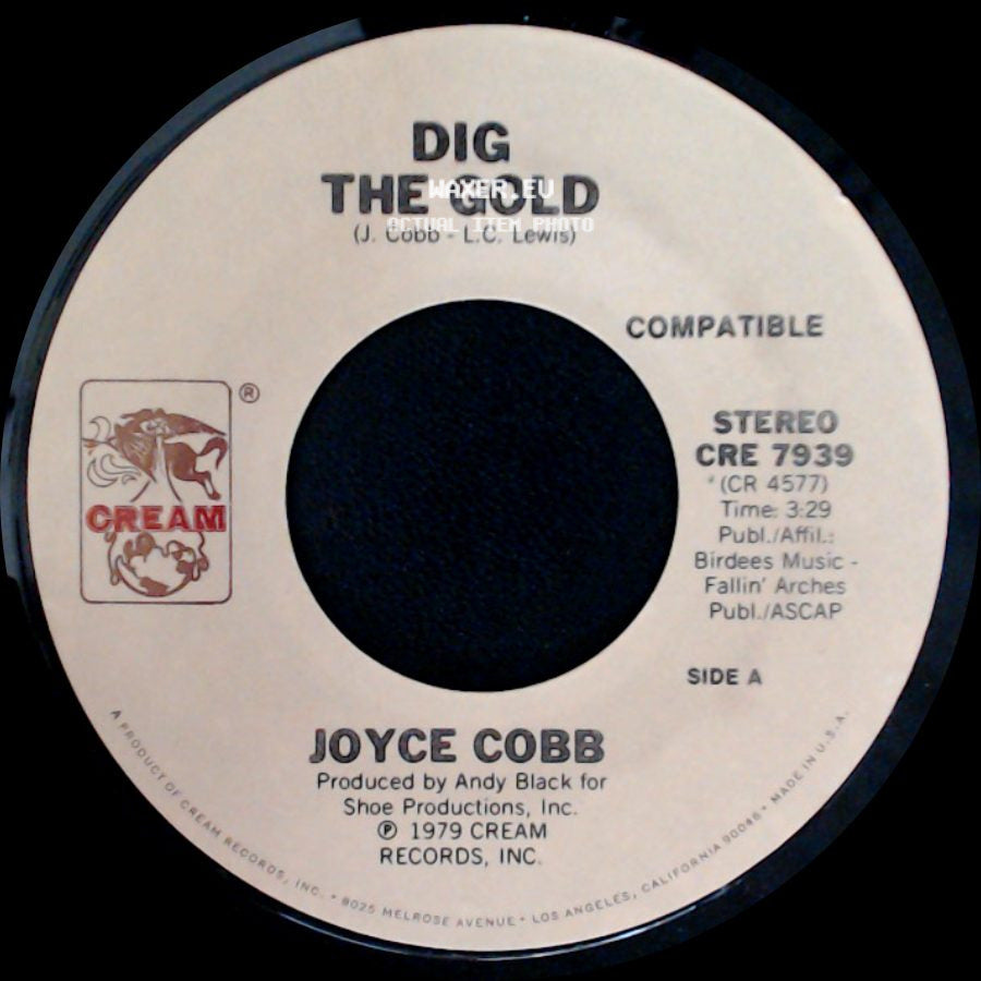 Joyce Cobb - Dig The Gold / Don't Be Mad At Me side A