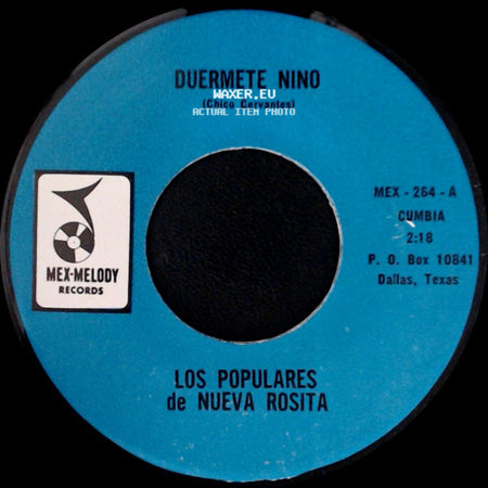 Los Populares De Nueva Rosita - Coquito De Agua / Duermete Nino side B