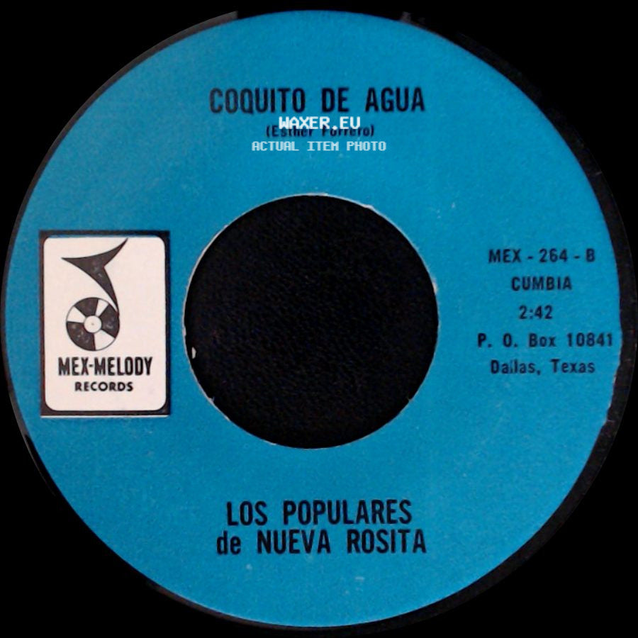 Los Populares De Nueva Rosita - Duermete Nino / Coquito De Agua side B